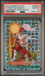 2023 Donruss Optic Patrick Mahomes Super Bowl Downtown #SBDPM PSA 10 GEM MINT